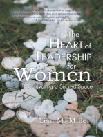 The Heart of Leadership for Women: Cultivating a Sacred Space