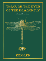 Through the Eyes of the Dragonfly: A Poetic Observation