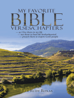 My Favorite Bible Verses/Chapters: — as I Live Them in My Life — Use Them to Heal the Brokenhearted — Preach Them to Inspire God's People