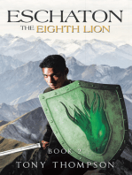 Eschaton the Eighth Lion: Book 2