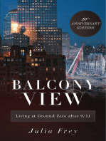 Balcony View, Living at Ground Zero After 9/11: 20th Anniversary Edition