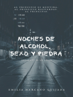 Noches De Alcohol Sexo Y Piedra