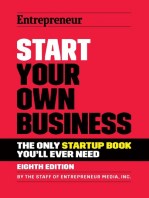 Start Your Own Business: The Only Startup Book You'll Ever Need