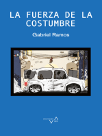 La fuerza de la costumbre