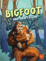 Bigfoot and Adaptation