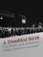 A Troubled Birth: The 1930s and American Public Opinion