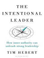 The Intentional Leader: How Inner Authority Can Unleash Strong Leadership