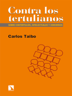 Contra los tertulianos: Sobre contertulios, intelectuales y conversos