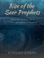 Rise of the Seer Prophets: Intimate Mysteries for a New Generation of Prophets