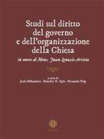 Studi sul diritto del governo e dell’organizzazione della Chiesa: in onore di Mons. Juan Ignacio Arrieta