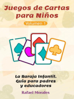 Juegos de Cartas para Niños, Vol. 1: La Baraja Infantil. Guía para padres y educadores.