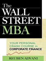 The Wall Street MBA: Your Personal Crash Course in Corporate Finance