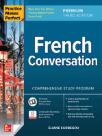 Practice Makes Perfect: French Conversation, Premium Third Edition