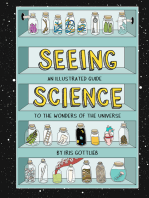 Seeing Science: An Illustrated Guide to the Wonders of the Universe