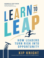 Learn to Leap: How Leaders Turn Risk Into Opportunity