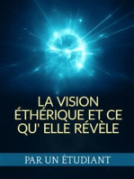 La Vision éthérique et ce qu' elle révèle (Traduit)