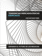 Tendencias mercadologícas esenciales: Espiando el futuro de los negocios