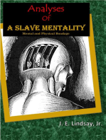 Analyses Of A Slave Mentality: 1, #1