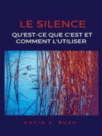 Le silence: Qu'est-ce que c'est et comment l'utiliser