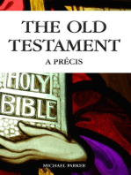 The Old Testament - A Precis