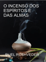 O Incenso dos espíritos e das almas