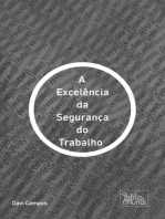 A Excelência da Segurança do Trabalho