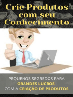 Crie produtos com seu conhecimento