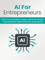 AI For Entreprender: How to successfully build, grow or expand your business using artificial intelligence