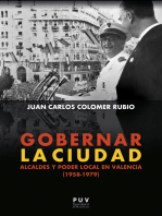 Gobernar la ciudad: Alcaldes y poder local en Valencia (1958-1979)