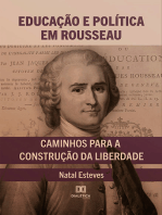 Educação e Política em Rousseau: caminhos para a construção da liberdade