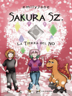 Sakura Sz. La Tierra del NO