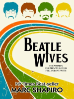 Beatle Wives: The Women the Men We Loved Fell in Love With