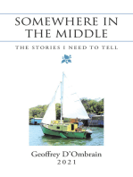 Somewhere in the Middle: The Stories I Need to Tell