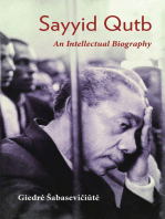 Sayyid Qutb: An Intellectual Biography