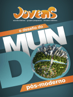 O Desafio do Mundo Pós-Moderno | Revista do Aluno