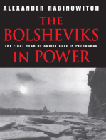 The Bolsheviks in Power: The First Year of Soviet Rule in Petrograd