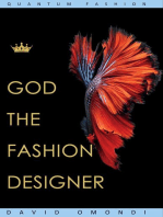 God The Fashion Designer: Identity, #2