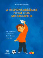 A responsabilidade penal dos adolescentes: um problema complexo e de múltiplas variáveis