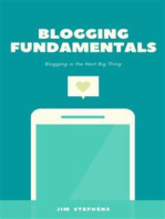 Blogging Fundamentals: Blogging is the Next Big Thing