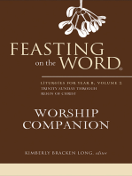 Feasting on the Word Worship Companion: Liturgies for Year B, Volume 2