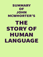 Summary of John McWhorter's The Story of Human Language