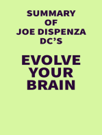 Summary of Joe Dispenza DC's Evolve Your Brain