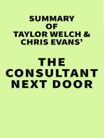 Summary of Taylor Welch & Chris Evans' The Consultant Next Door