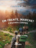 Em frente, marche?: E outros contos