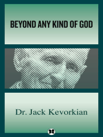 Beyond Any Kind of God