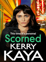 Scorned: A shocking, page-turning gangland crime thriller from Kerry Kaya