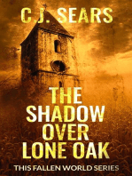 The Shadow over Lone Oak: This Fallen World, #1