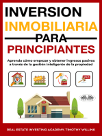 Inversión Inmobiliaria Para Principiantes: Aprenda Cómo Empezar Y Obtener Ingresos Pasivos A Través De La Gestión Inteligente De La Propiedad