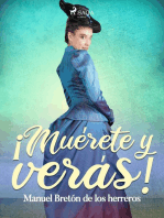 Muérete ¡y verás...!