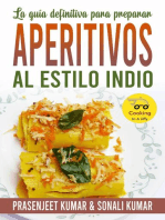 La guía definitiva para preparar aperitivos al estilo indio: Cocinando en un Periquete, #12